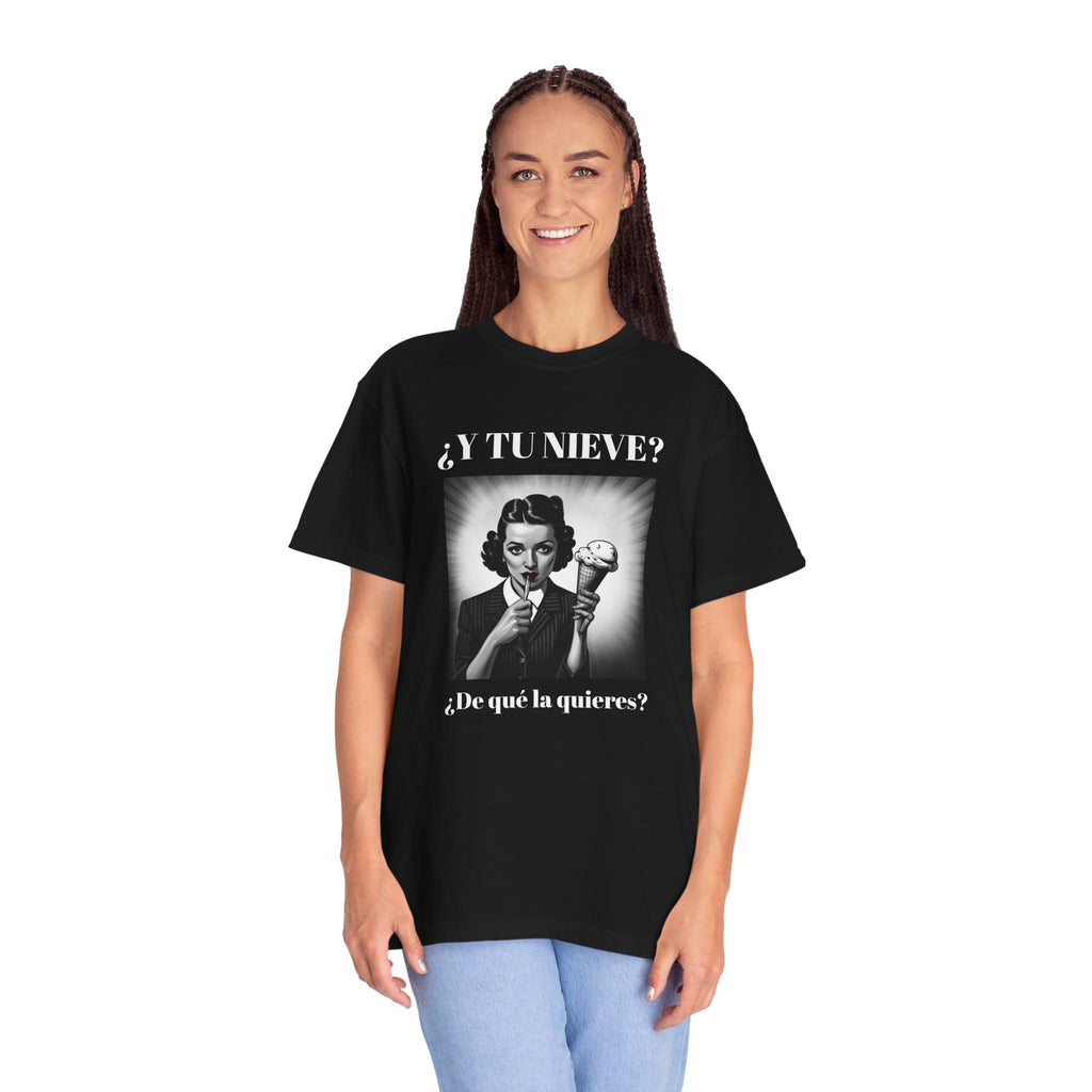 Funny Women's T-Shirt, Cute Shirt, Sarcastic Quote Top, Novelty Shirt, Humorous Clothing.¿Y tu nieve...?
