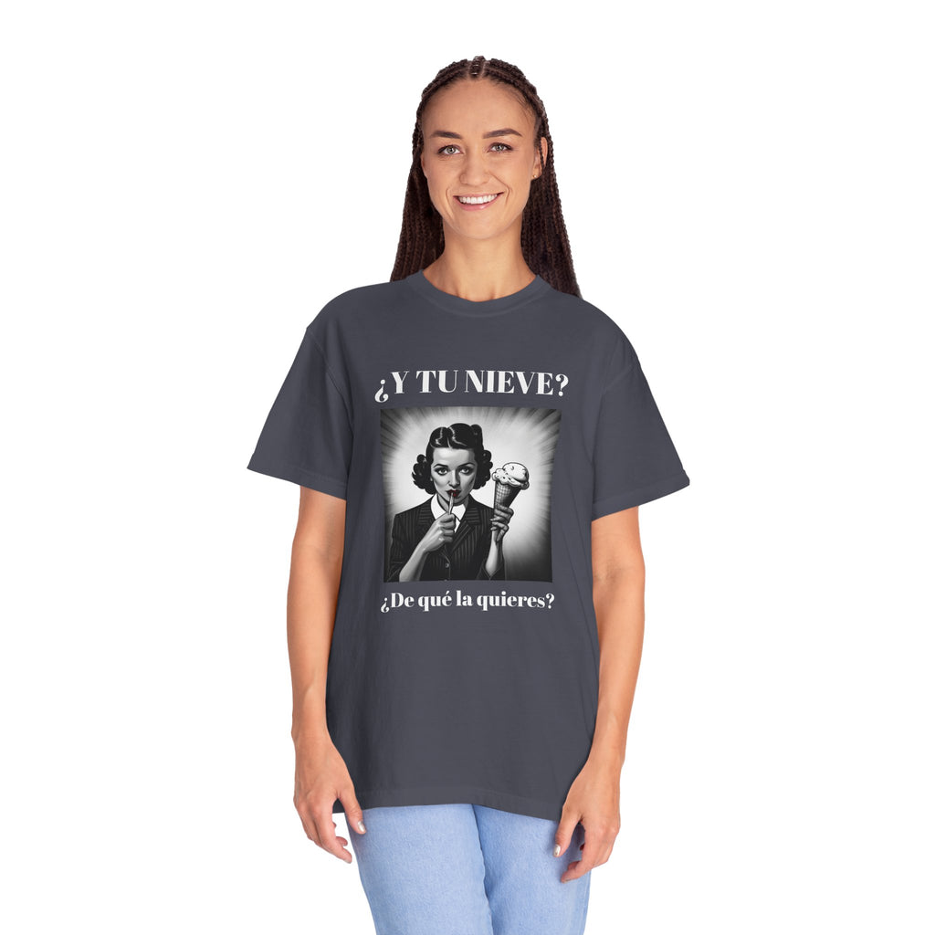 Funny Women's T-Shirt, Cute Shirt, Sarcastic Quote Top, Novelty Shirt, Humorous Clothing.¿Y tu nieve...?