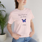 Cute Shirt for Women,Pretty Butterfly Graphic Tee,Unique Design Top,Casual Summer Wear- Don't Hate Me for Being Pretty-