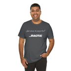 Mexican Humor T shirt,Latin Expression Tee,Mexican Sayings T shirt.'¿Que comen los pajaritos?'