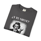 Funny Women's T-Shirt, Cute Shirt, Sarcastic Quote Top, Novelty Shirt, Humorous Clothing.¿Y tu nieve...?